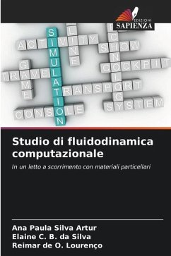 Studio di fluidodinamica computazionale - Silva Artur, Ana Paula;B. da Silva, Elaine C.;Lourenço, Reimar de O.