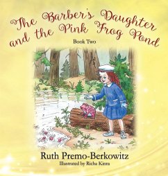 The Barber's Daughter and the Pink Frog Pond - Berkowitz, Ruth