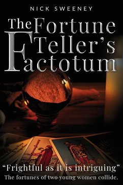 The Fortune Teller's Factotum - Sweeney, Nick