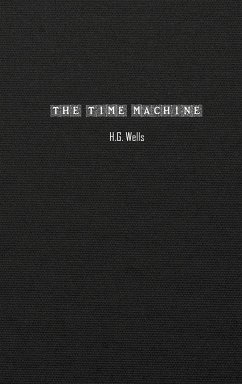 The Time Machine - Wells, H G