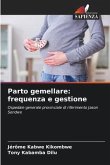 Parto gemellare: frequenza e gestione