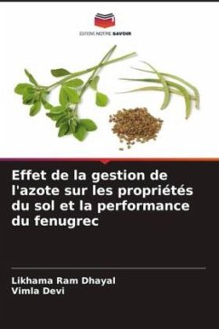 Effet de la gestion de l'azote sur les propriétés du sol et la performance du fenugrec - Dhayal, Likhama Ram;Devi, Vimla