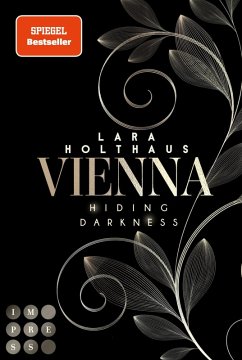 Cover Hiding Darkness / Vienna Bd.2 (eBook, ePUB)