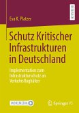 Schutz Kritischer Infrastrukturen in Deutschland (eBook, PDF)