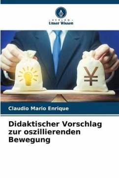 Didaktischer Vorschlag zur oszillierenden Bewegung - Mario Enrique, Claudio