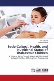 Socio-Cultural, Health, and Nutritional Status of Thalassemic Children