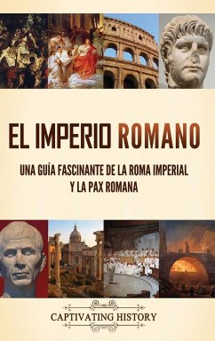 El Imperio Romano - History, Captivating