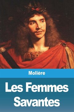 Les Femmes Savantes - Molière