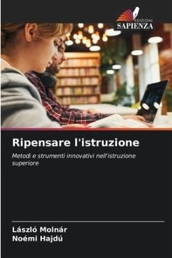 Ripensare l'istruzione - Molnár, László;Hajdú, Noémi