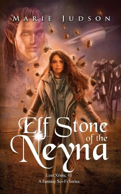 Elf Stone of the Neyna - Judson, Marie
