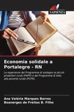 Economia solidale a Portalegre - RN - Barros, Ana Valéria Marques;de Freitas B. Filho, Boanerges