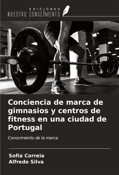 Cover Conciencia de marca de gimnasios y centros de fitness en una ciudad de Portugal