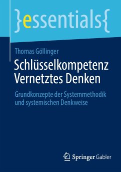 Schlüsselkompetenz Vernetztes Denken (eBook, PDF) - Göllinger, Thomas