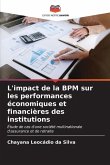 L'impact de la BPM sur les performances économiques et financières des institutions