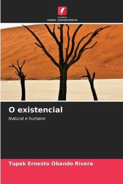 O existencial - Obando Rivera, Tupak Ernesto