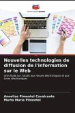 Nouvelles technologies de diffusion de l'information sur le Web