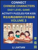 Chinese Character Puzzles for Kids (Volume 3) Chinese Character Puzzles for Kids (Volume 3)