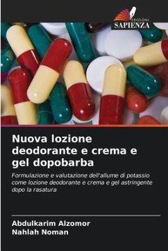 Nuova lozione deodorante e crema e gel dopobarba - Alzomor, Abdulkarim;Noman, Nahlah