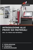 INTRODUZIONE ALLE PROVE SUI MATERIALI