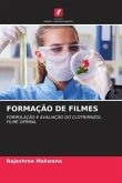 FORMAÇÃO DE FILMES