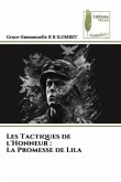 Les Tactiques de l'Honneur : La Promesse de Lila