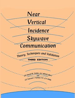 Near Vertical Incidence Skywave Communication - Farmer, Ed; Fiedler, David