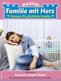 Familie mit Herz 165 (eBook, ePUB) - Reitz, Marlie