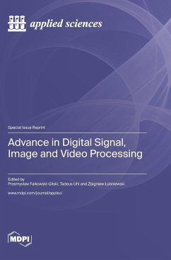 Advance in Digital Signal, Image and Video Processing