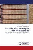 Next-Gen Heat Exchangers with Bio-Nanofluids