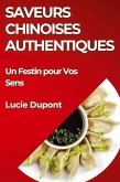 Saveurs Chinoises Authentiques