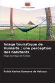 Image touristique de Humaitá ; une perception des habitants