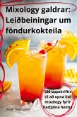 Mixology galdrar Mixology galdrar