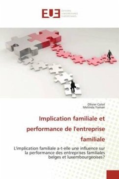 Implication familiale et performance de l'entreprise familiale - Colot, Olivier;Yaman, Melinda