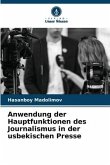 Anwendung der Hauptfunktionen des Journalismus in der usbekischen Presse