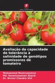 Avaliação da capacidade de tolerância à salinidade de genótipos promissores de tomateiro