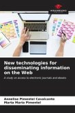 New technologies for disseminating information on the Web