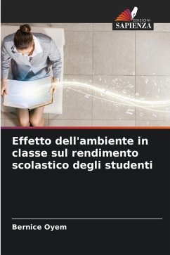 Effetto dell'ambiente in classe sul rendimento scolastico degli studenti - Oyem, Bernice