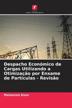 Despacho Económico de Cargas Utilizando a Otimização por Enxame de Partículas - Revisão - Alam, Mahamad