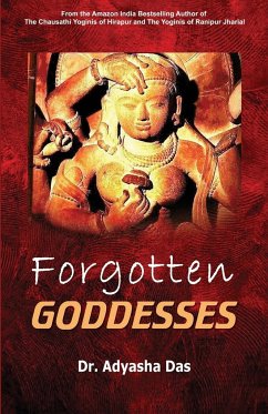 Forgotten Goddesses - Das, Adyasha