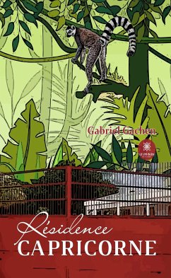 Résidence Capricorne (eBook, ePUB) - Gachen, Gabriel