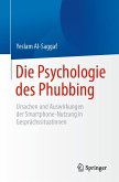 Die Psychologie des Phubbing (eBook, PDF)