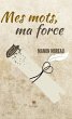 Mes mots, ma force (eBook, ePUB) - Bild 1