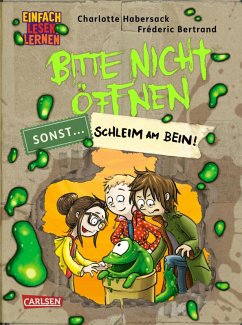 Schleim am Bein! / Bitte nicht öffnen, sonst... Bd.2 (eBook, ePUB) - Habersack, Charlotte