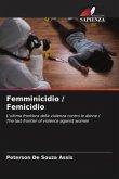Femminicidio / Femicidio