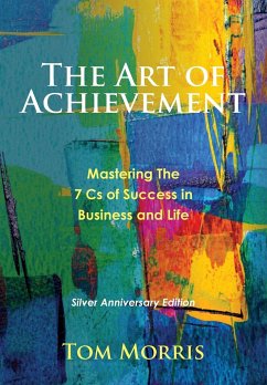 The Art of Achievement - Morris, Tom
