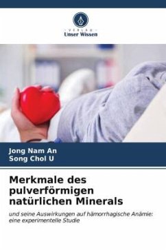 Merkmale des pulverförmigen natürlichen Minerals - Nam An, Jong;Chol U, Song