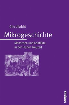 Mikrogeschichte (eBook, PDF) - Ulbricht, Otto