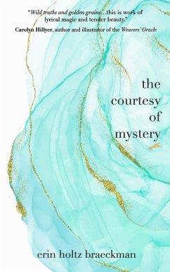 The Courtesy of Mystery - Braeckman, Erin Holtz
