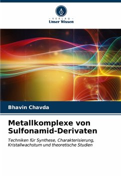 Cover Metallkomplexe von Sulfonamid-Derivaten