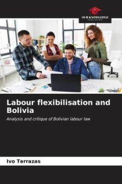 Labour flexibilisation and Bolivia - Terrazas, Ivo